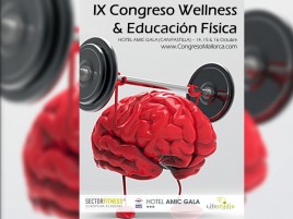 Presentado el programa preliminar del IX Congreso Wellness